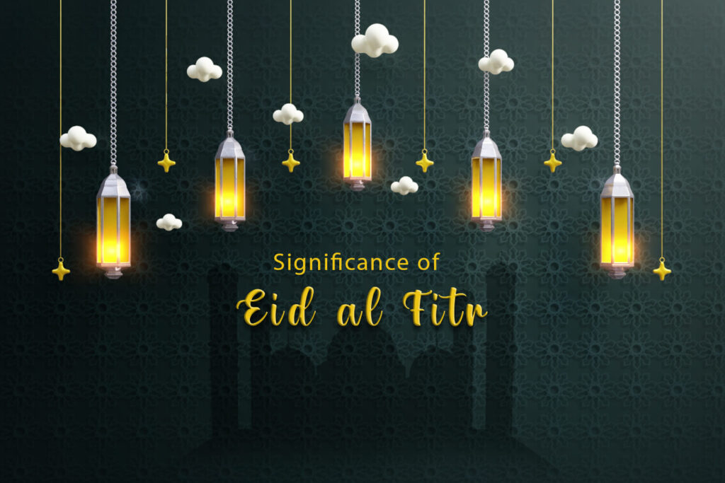 significance of Eid ul fitr