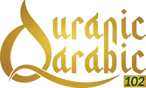 Quranic Arabic 102